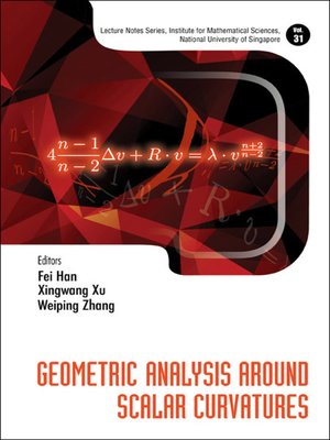 cover image of Geometric Analysis Around Scalar Curvatures